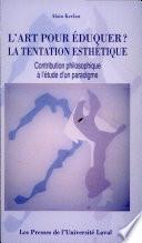 L'art pour éduquer?