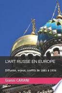 L'Art Russe En Europe