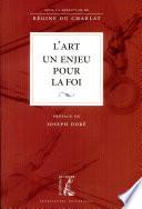 L'art, un enjeu pour la foi