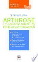 L'Arthrose - Les solutions naturelles pour vos articulations