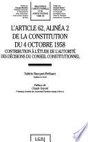 L'Article 62, alinéa 2 de la Constitution du 4 octobre 1958