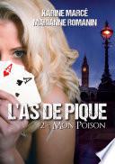 L'as de pique, Tome 2