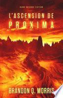 L'Ascension de Proxima