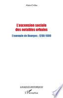 L'ascension sociale des notables urbains
