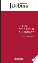 L'Asie et le futur du monde