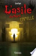 L'Asile du Nord : Camille