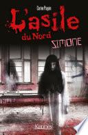 L'Asile du Nord : Simone
