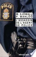 L'assassin de l'agent de police