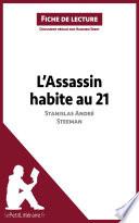 L'Assassin habite au 21 de Stanislas André Steeman (Fiche de lecture)