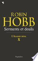 L'Assassin royal (Tome 10) - Serments et deuils