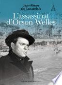 L'assassinat d'Orson Welles