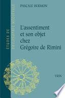 L'assentiment et son objet chez Grégoire de Rimini
