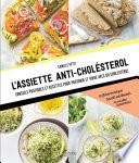 L'assiette anti-cholestérol