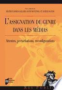 L'assignation de genre dans les médias