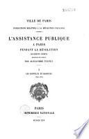 L'assistance publique à Paris pendant la révolution