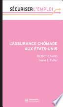 L'assurance chômage aux Etats-Unis