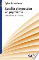L'atelier d'expression en psychiatrie