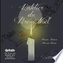 L'Atelier Du Pere Noel