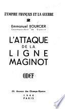 L'attaque de la ligne Maginot ...