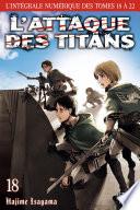 L'Attaque des Titans - L'intégrale T18 à T22
