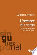 L'atteinte du corps