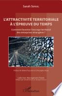 L'attractivité territoriale à l'épreuve du temps