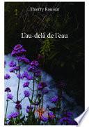 L'au-delà de l'eau