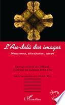 L'Au-delà des images