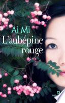 L'Aubépine rouge