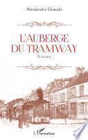 L'auberge du tramway