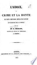 L'audace, le crime et la honte de toute prétendue révélation divine en dehors de la Bible
