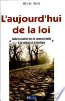 L'aujourd'hui de la loi