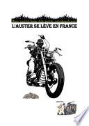 L'auster se lève en France