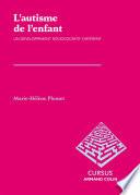 L'autisme de l'enfant