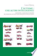 L'autisme : une autre intelligence