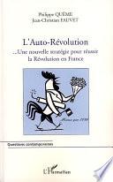 L'auto-révolution française--