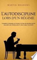 L' Autodiscipline Lors d'Un Régime