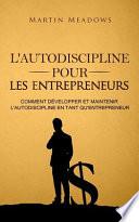 L'autodiscipline Pour Les Entrepreneurs