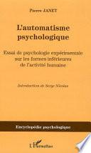 L'automatisme psychologique