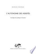 L'autonomie des assistés