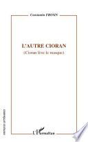 L'autre Cioran