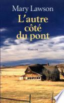 L'autre côté du pont