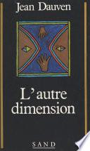 L'Autre dimension