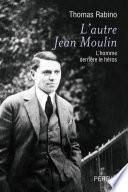 L'autre Jean Moulin