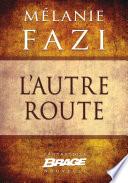 L'Autre Route