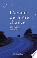 L'Avant-dernière chance