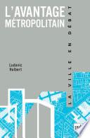L'avantage métropolitain