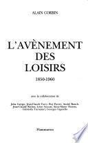 L'avènement des loisirs