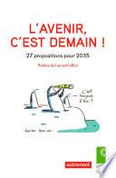 L'Avenir, c'est demain !