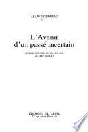 Livre L'avenir d'un passé incertain